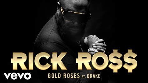 Gold Roses lyrics by Rick Ross with meaning. Gold Roses .